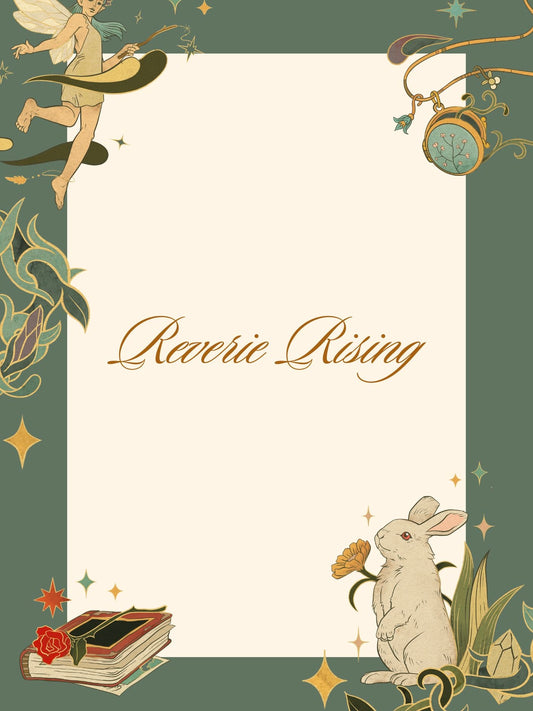 Reverie Rising